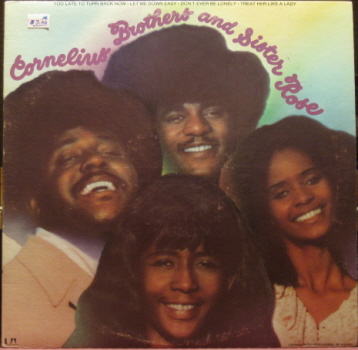 Cornelius Brothers Sister Rose Cornelius Brothers And Sister Rose Lp